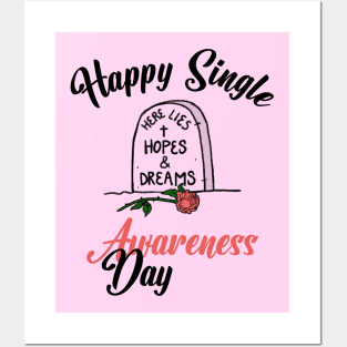 Happy Single Awareness Day Posters and Art